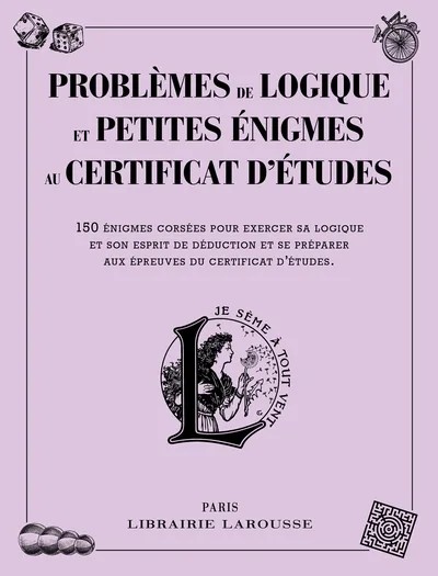 [5289764] Problèmes de logique et petites énigmes liés au certificat d'études