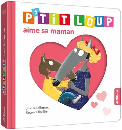 [AU03799] P'tit loup aime sa maman