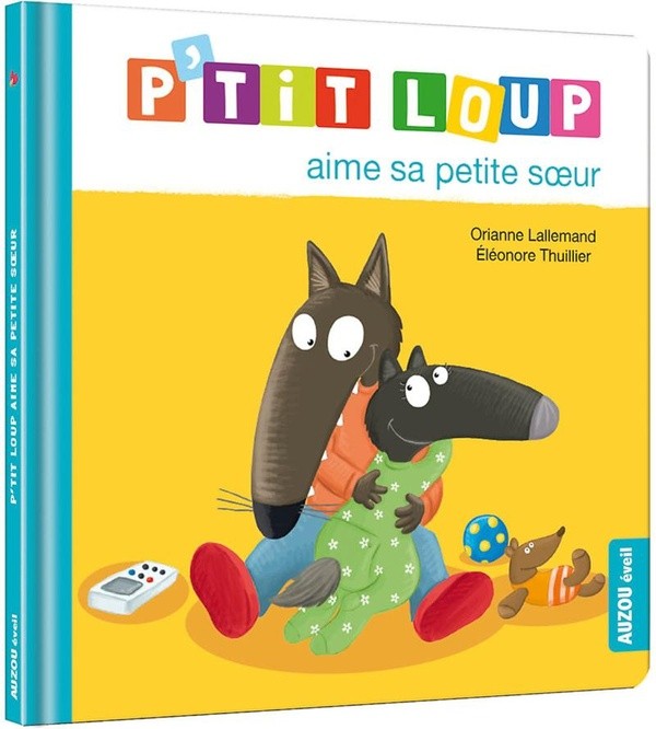 [AU07600] P'tit Loup aime sa petite soeur