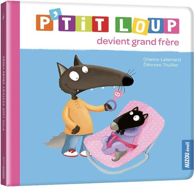 [AU07725] P'tit Loup devient grand frère NED