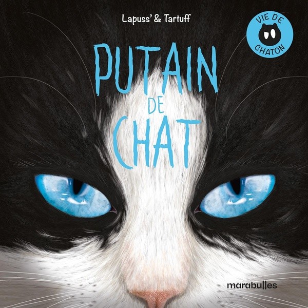 [2557703] Putain de chat - vie de chaton Tome 1