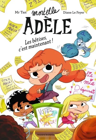 [1144824] Roman Mortelle Adèle, Tome 02 - Roman Mortelle Adèle - Les bêtises, c'est maintenant!