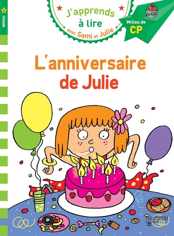 [2861461] Sami et Julie CP Niveau 2 L'anniversaire de Julie