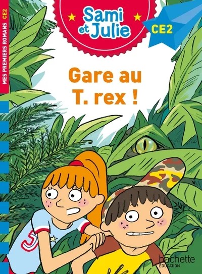 [3934719] Sami et Julie Roman CE2 Gare au T-Rex !