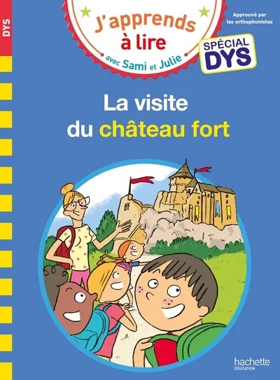 [8237819] Sami et Julie - Spécial DYS (dyslexie) La visite du château fort