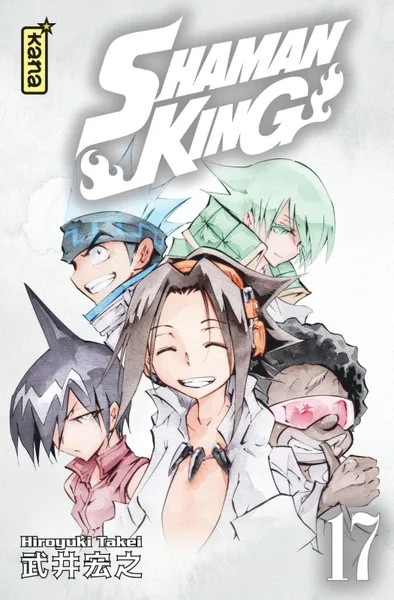 Shaman King (Star Edition) - Tome 17