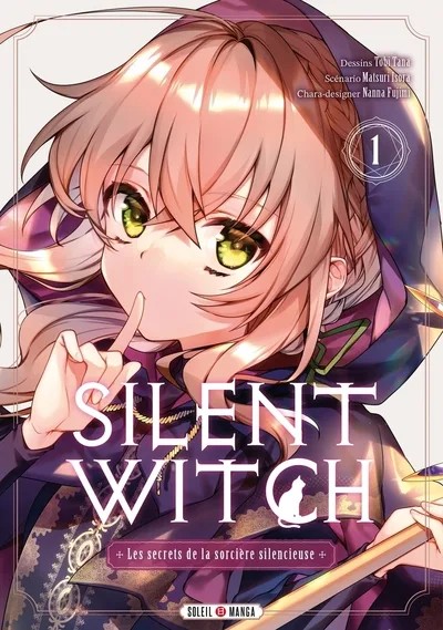 [1056925] Silent Witch T01 - Les Secrets de la sorcière silencieuse