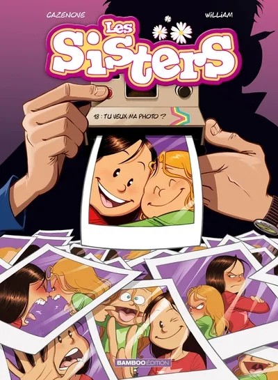 [4619100] Les Sisters - Tome 18 - Tu veux ma photo ?