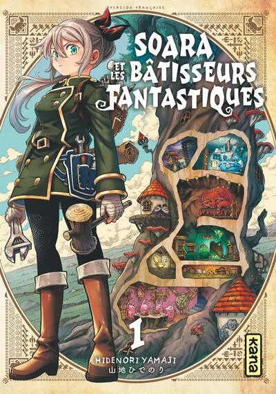 [KAN250817] Soara et les bâtisseurs fantastiques - Tome 1