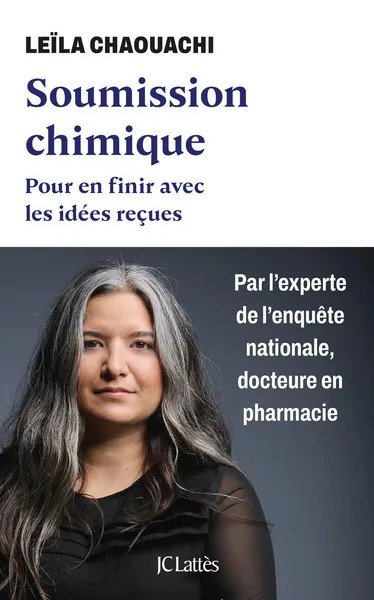 [6087641] Soumission chimique - Pour en finir avec les idées reçues