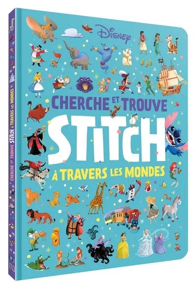 [5914763] STITCH - Le Très Grand Cherche et Trouve - Stitch à travers les mondes - Disney