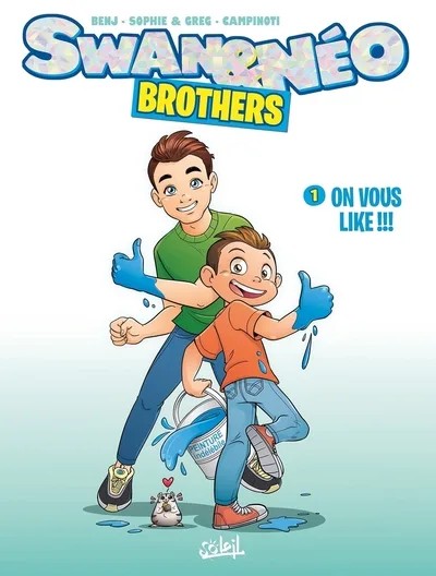 [5284517] Swan et Néo - Brothers T01 - On vous like !