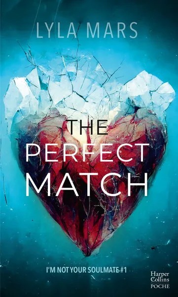 [6337568] The Perfect Match - La dystopie best seller disponible enfin en poche, la romance wattpad événement si attendue en 2024