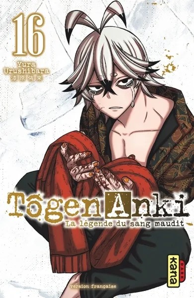 Tôgen Anki - La légende du sang maudit - Tome 16