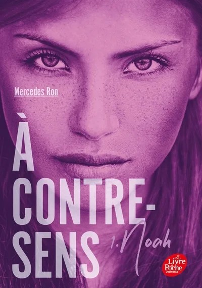À contre-sens - Tome 1 - Noah