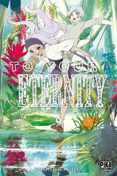 To Your Eternity T09