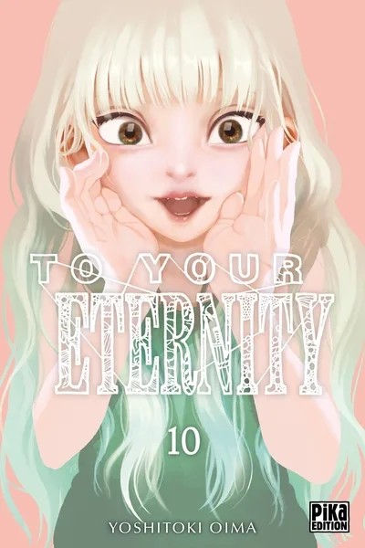 To Your Eternity T10