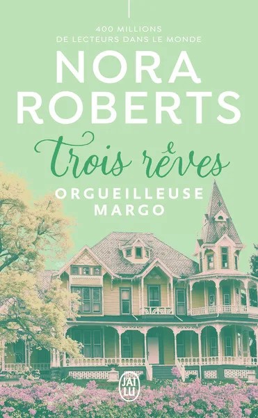 [M33607] Trois rêves - Orgueilleuse Margo
