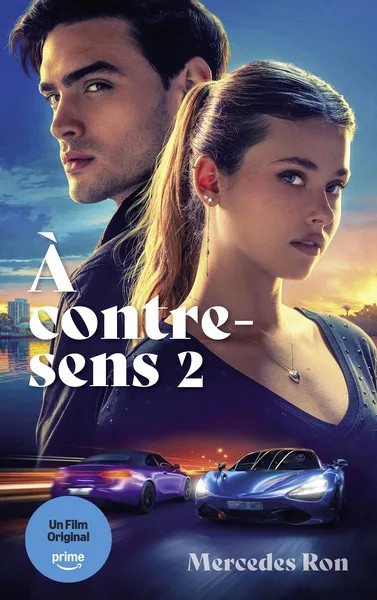 [6098082] À contre-sens - Tome 2 - le roman à l'origine du 2e film sur Prime Video
