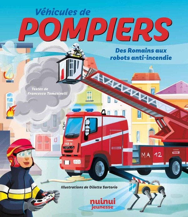 [1085630] Véhicules de pompiers - Des Romains aux robots anti-incendie