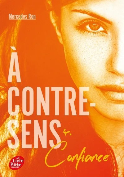 A contre-sens - Tome 4 - Confiance