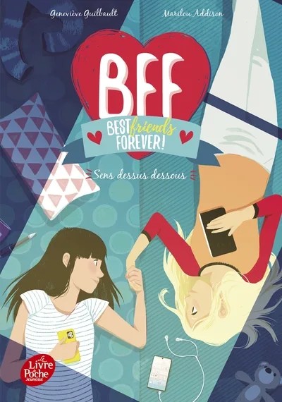 [3846780] BFF BEST FRIENDS FOREVER - TOME 9 - SENS DESSUS DESSOUS