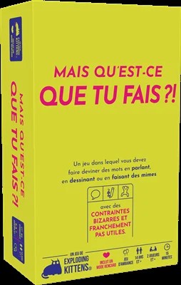 [EKIWYLT01FR] MAIS QU ES CE QUE TU FAIS