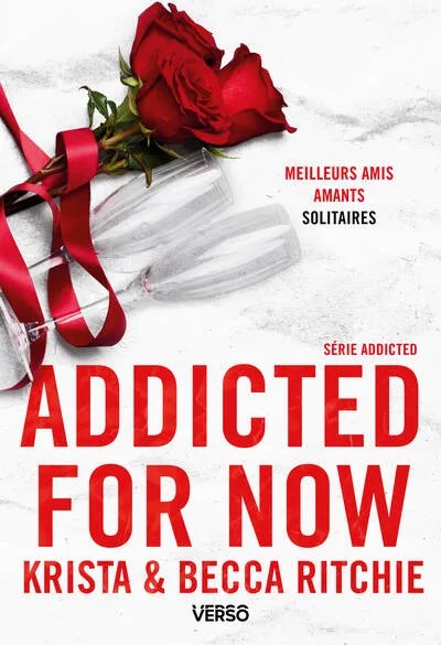 [VSO311109] Addicted for Now - T.3 - La saga new adult culte