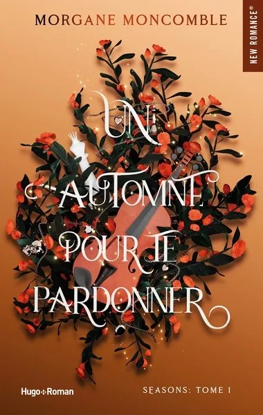 [7140743] SEASONS - T01 - UN AUTOMNE POUR TE PARDONNER - SEASONS TOME 1
