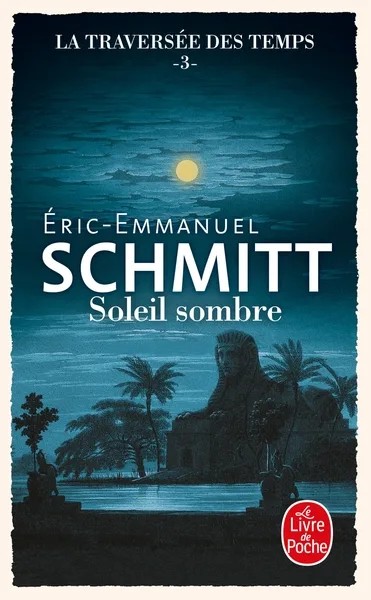 [1669901] SOLEIL SOMBRE (LA TRAVERSEE DES TEMPS, TOME 3)