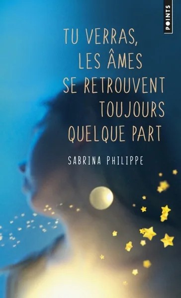 [POI172393] Tu verras, les âmes se retrouvent toujours quelque part