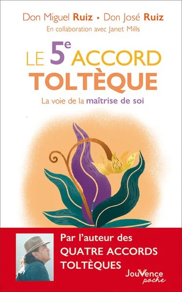 [53373] Le 5e accord toltèque
