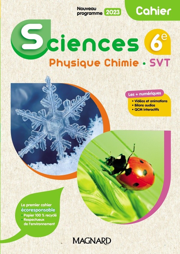 SCIENCES, PHYSIQUE CHIMIE, SVT 6E (2023) - CAHIER