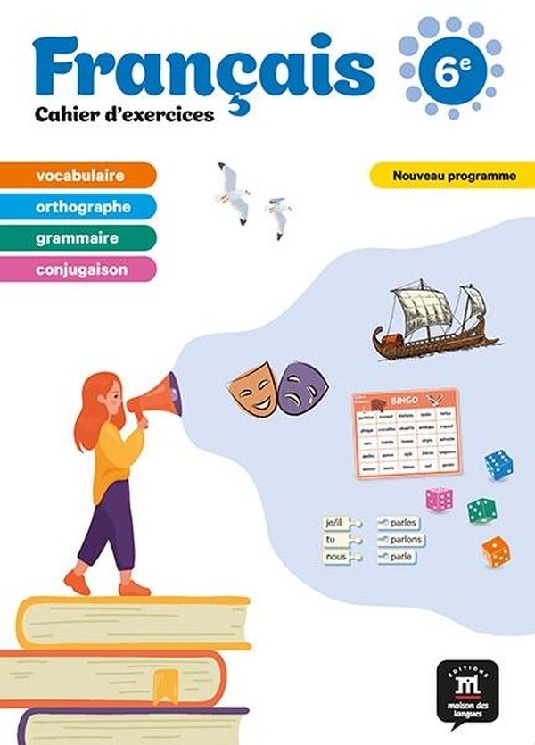 FRANCAIS 6E - CAHIER D'EXERCICES