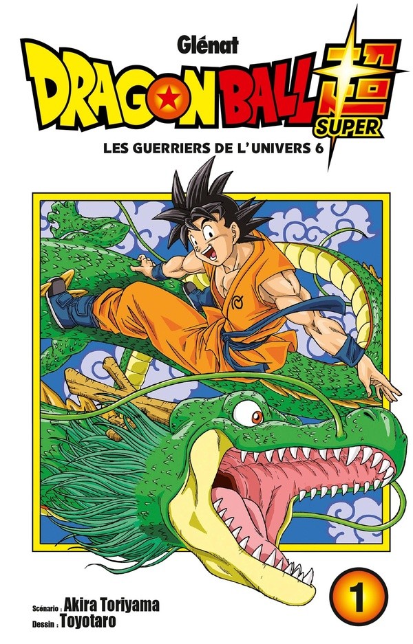 [4726304] Dragon Ball Super - Tome 1 - Les guerriers de l'univers 6