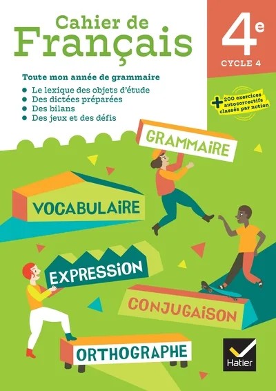 [5950446] Cahier de Français 4e - Ed. 2024 - Cahier élève