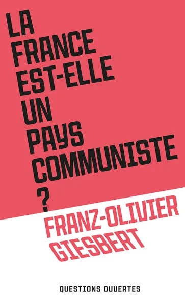 La France est-elle un pays communiste ?