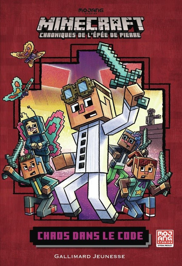 ROMANS MINECRAFT - CHAOS DANS LE CODE - VOL01 - CHRONIQUES DE L'EPEE DE PIERRE