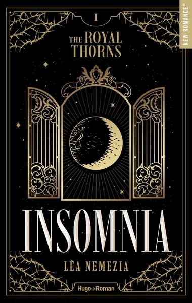 The royal thorns - Tome 1 - Insomnia