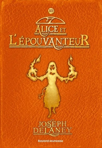 [4499565] L'épouvanteur - Tome 12 - Alice et l'épouvanteur