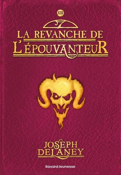 [3620851] L'épouvanteur - Tome 13 - La revanche de l'épouvanteur