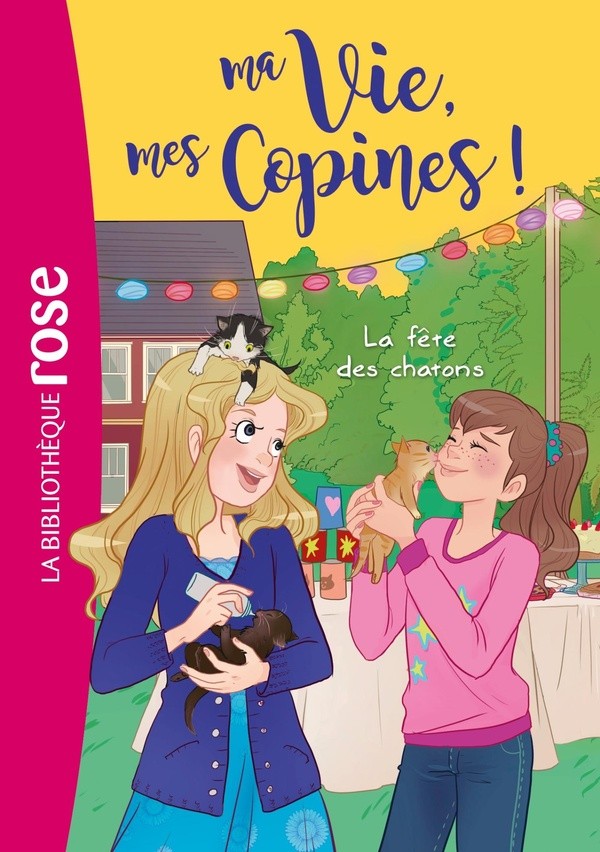 [7300897] Ma vie, mes copines ! - Tome 4 - La fête des chatons