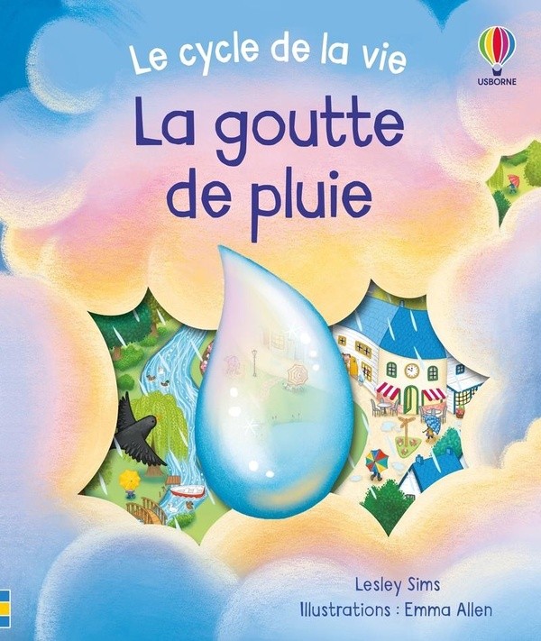[1040458] La goutte de pluie - Le cycle de la vie - Dès 2 ans