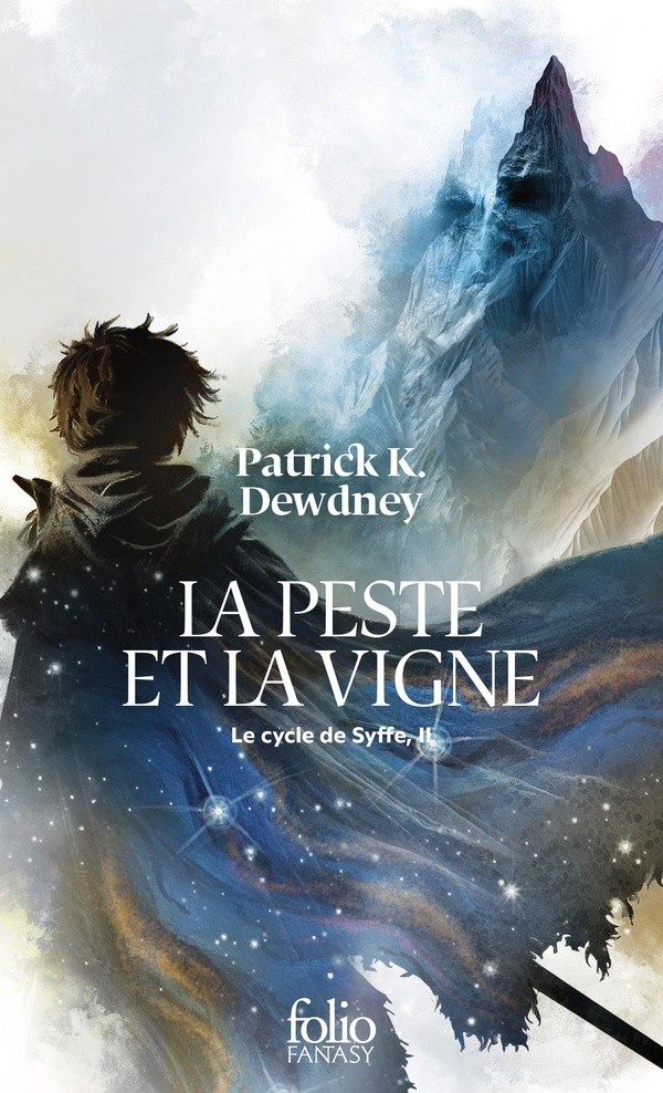 [G07662] LE CYCLE DE SYFFE - II - LA PESTE ET LA VIGNE