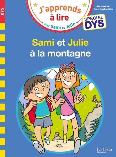 [1062457] Sami et Julie- Spécial DYS (dyslexie) Sami et Julie à la montagne