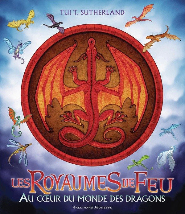 [J05226] LES ROYAUMES DE FEU - AU COEUR DU MONDE DES DRAGONS