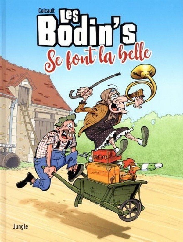 LES BODIN'S - TOME 1 LES BODIN'S SE FONT LA BELLE - VOL01