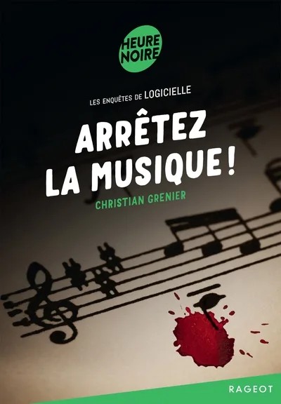[1509808] Les enquêtes de Logicielle - Arrêtez la musique !