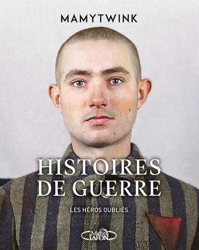 [975429] Histoires de guerre - Les Héros oubliés