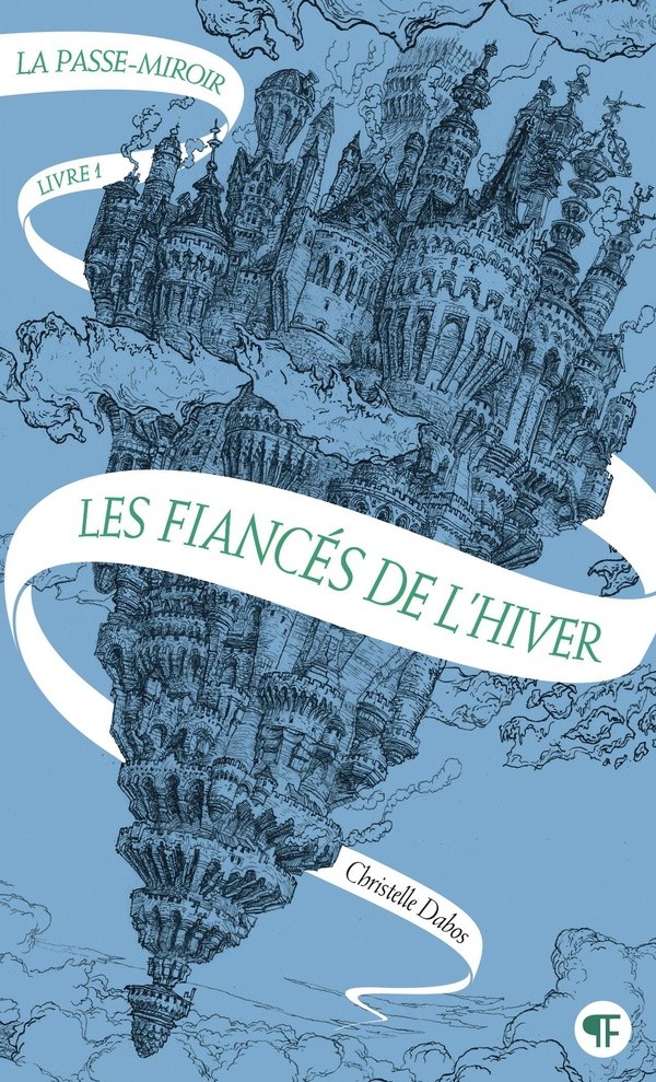 [J05491] LA PASSE-MIROIR - VOL01 - LES FIANCES DE L'HIVER